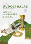 Rudolf Baláž – bigbítový kňaz